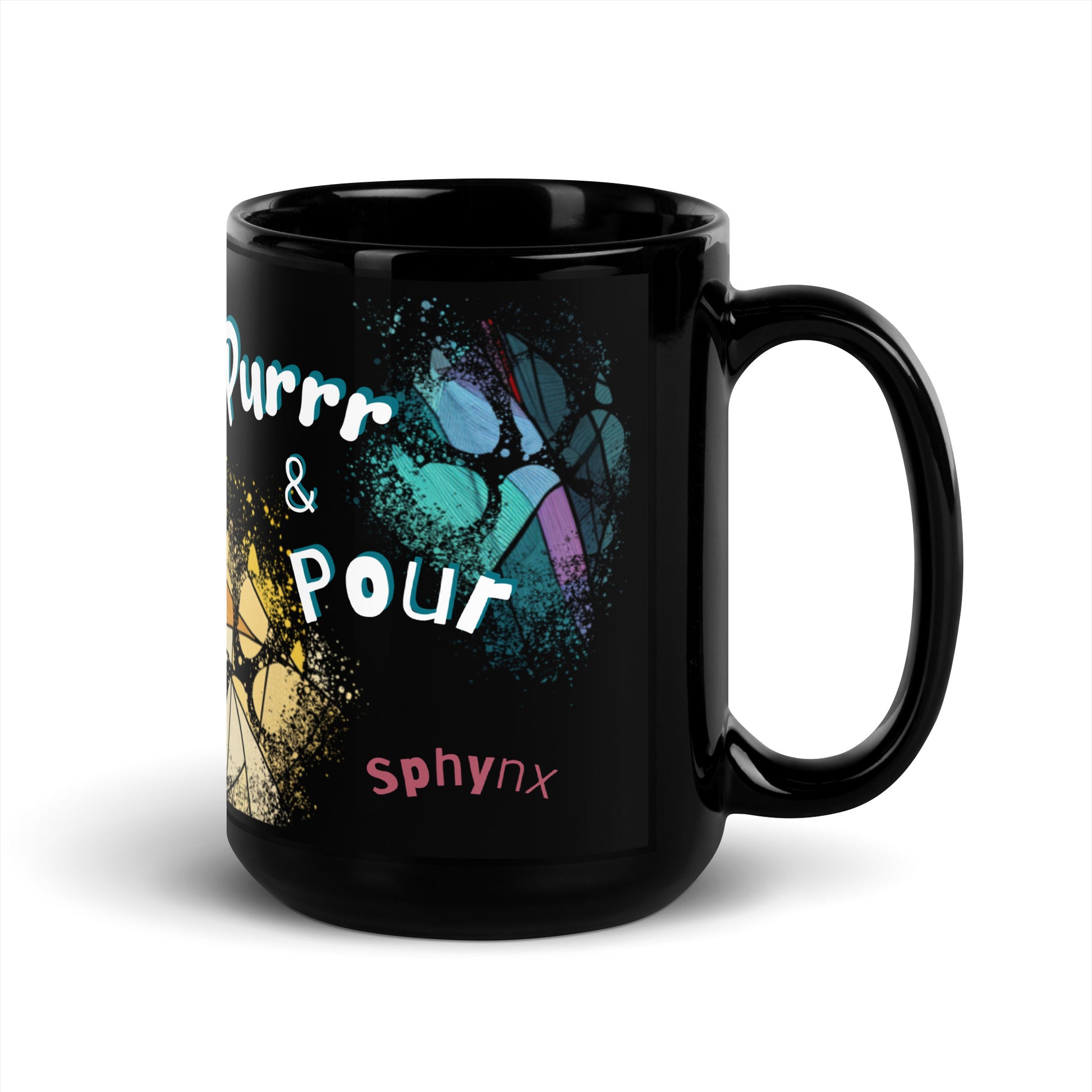 Purrr & Pour text with image of a Sphynx cat on stained glass style background with colorful  paw prints on a black ceramic mug 15 oz — handle on right