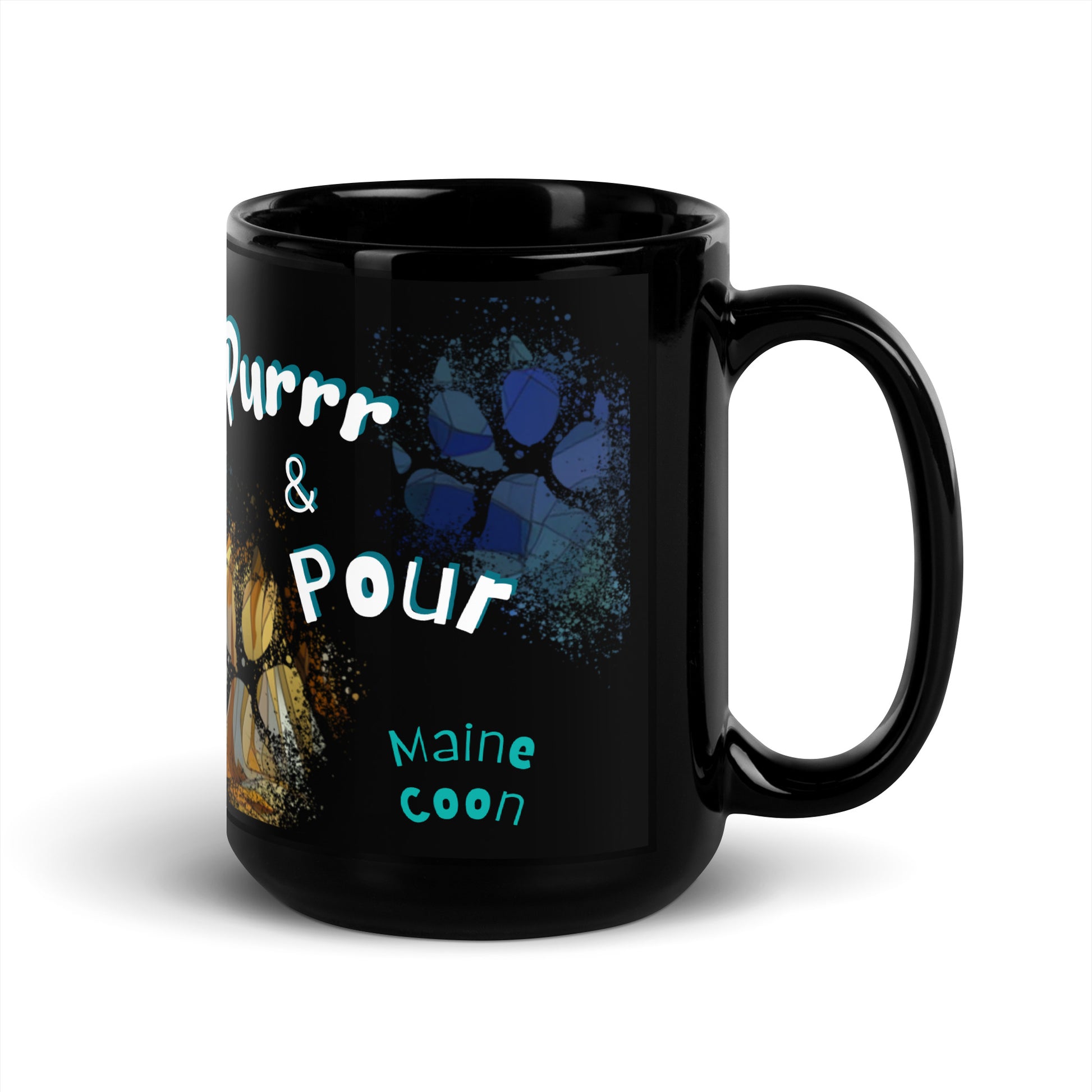 Purrr & Pour text with image of a Maine Coon cat on stained glass style background with colorful  paw prints on a black ceramic mug 15 oz — handle on right